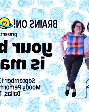 Brains On! Live event