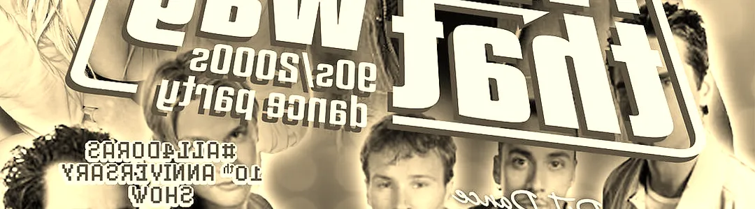 I Want It That Way: 90s/2000s Dance Party