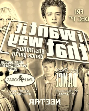 I Want It That Way: 90s/2000s Dance Party